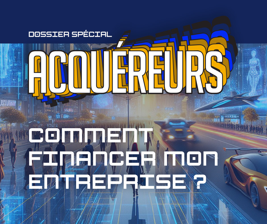 Comment financer mon entreprise ?